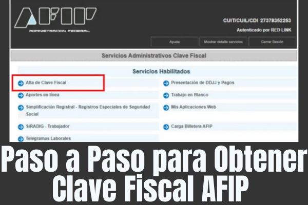 Clave Fiscal AFIP: Paso a Paso para Obtener